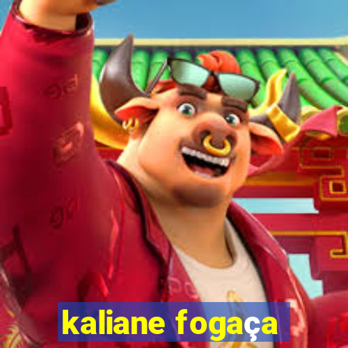 kaliane fogaça